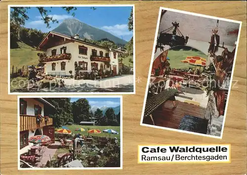 Ramsau Berchtesgaden Cafe Waldquelle Kat. Ramsau b.Berchtesgaden
