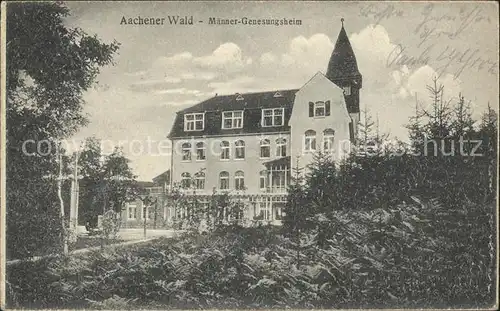Aachen Aachener Wald Maenner Genesungsheim Kat. Aachen