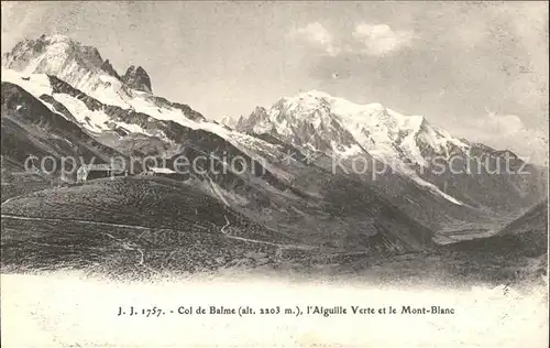 Chamonix Col de Balme Aiguille Verte et le Mont Blanc Kat. Chamonix Mont Blanc