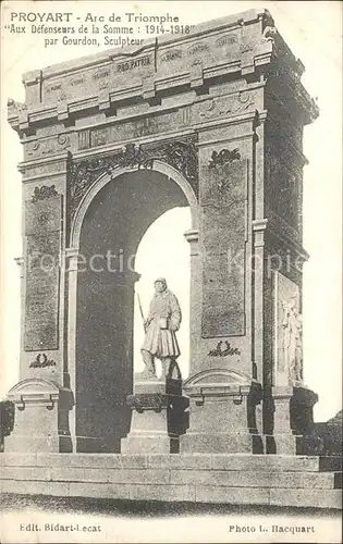 Proyart Arc de Triomphe Aux Defenseurs de la Somme Sculpteur Gourdon Kat. Proyart