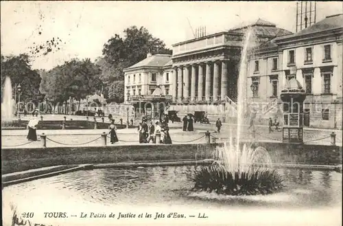 Tours Indre et Loire Palais de Justice et les Jets d Eau Kat. Tours