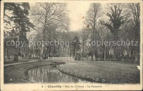 Chantilly Parc du Chateau La Passerelle Kat. Chantilly