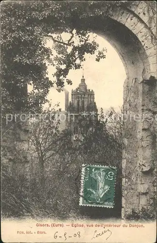 Gisors Eure Eglise vue de l interieur du Donjon Stempel auf AK Kat. Gisors