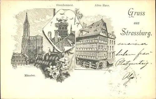 Strassburg Elsass Muenster Storchennest Altes Haus Deutsche Reichspost Kat. Strasbourg