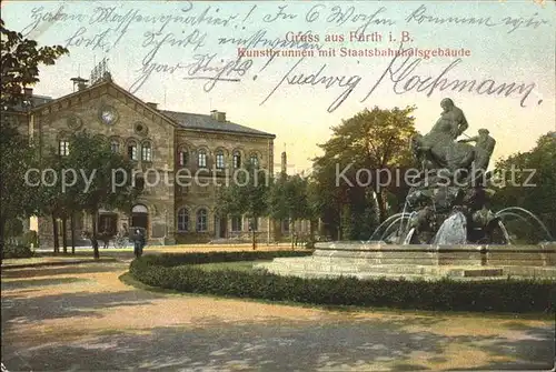 Fuerth Bayern Kunstbrunnen mit Staatsbahnhofsgebaeude Kat. Fuerth