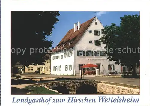 Wettelsheim Mittelfranken Landgasthof zum Hirschen  Kat. Treuchtlingen