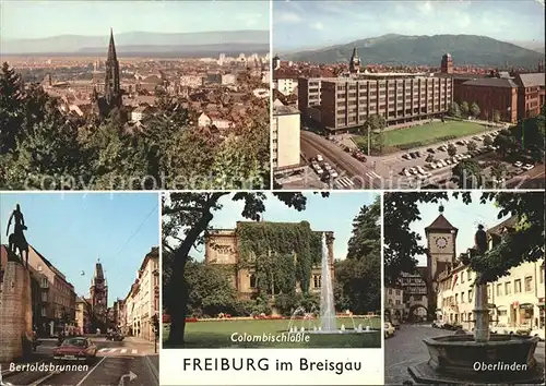 Freiburg Breisgau Bertoldsbrunnen Oberlinden Colombischloessle Kat. Freiburg im Breisgau