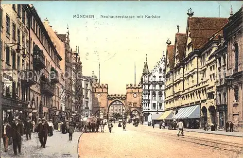 Muenchen Neuhauserstrasse Karlstor Kat. Muenchen