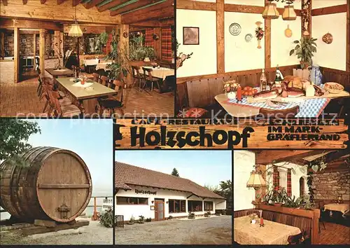 Schliengen Cafe Restaurant Holzschopf Kat. Schliengen