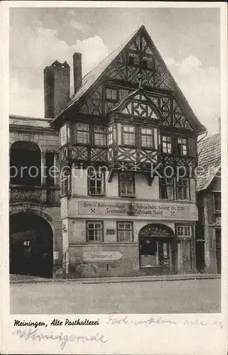 Meiningen Thueringen Alte Posthalterei Kat. Meiningen
