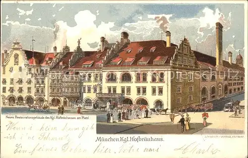 Muenchen Kgl. Hofbraeuhaus Neues Restaurationsgebaeude  Kat. Muenchen