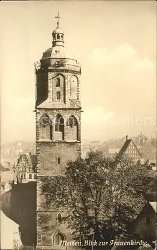 Meissen Elbe Sachsen Frauenkirche Kat. Meissen