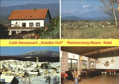 Reichenberg Riedlhuette Cafe Restaurant Waldler Hof Kat. Sankt Oswald Riedlhuette