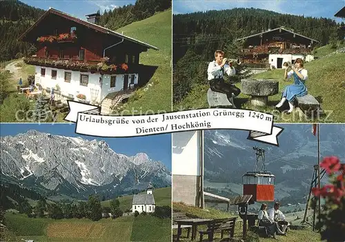 Dienten Hochkoenig Grueneggbauer Jausenstation Gruenegg Seilbahn  Kat. Dienten am Hochkoenig