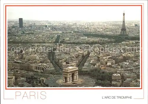Paris Arc de Triomphe Tour Eiffel  Kat. Paris