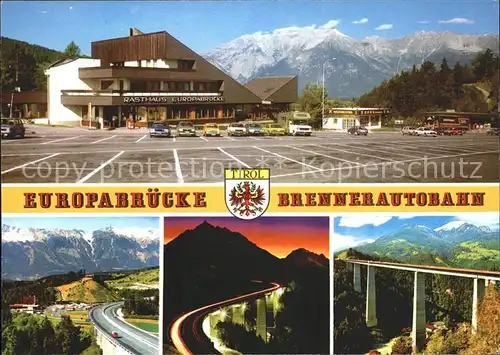 Schoenberg Stubaital Rasthaus Europabruecke Brennerautobahn  Kat. Schoenberg im Stubaital