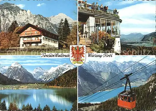 Wiesing Tirol Pension Waldruh Rofanseilbahn Kanzelkehre Achensee Kat. Wiesing Schwaz