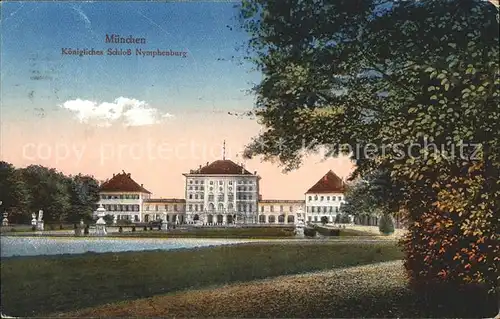 Muenchen Koenigliches Schloss Nymphenburg Kat. Muenchen
