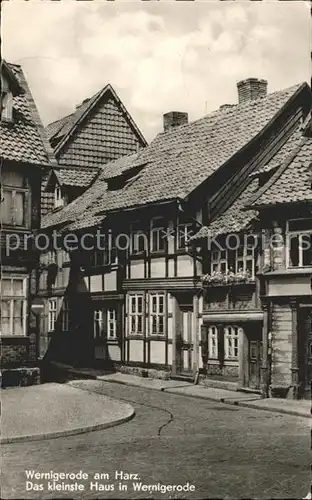 Wernigerode Harz Kleinste Haus der Stadt Kat. Wernigerode