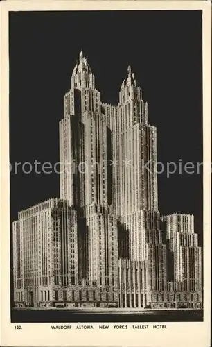 New York City Waldorf Astoria New York'  Tallest Hotel / New York /