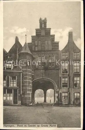 Nijmegen Poort Gezicht Groote Markt Kat. Nimwegen Nijmegen