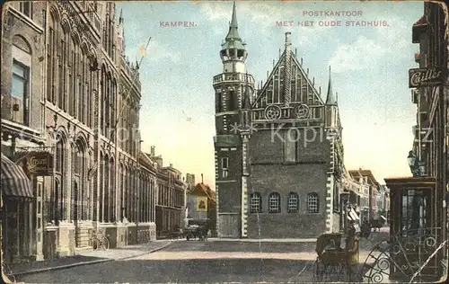 Kampen Niederlande Postkantoor met Oude Stadhuis / Kampen /