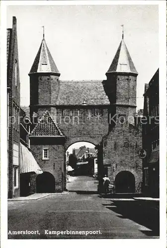 Amersfoort Kamperbinnenpoort Kat. Amersfoort