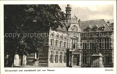Utrecht Universiteit met standbeeld Jan van Nassau Universitaet Denkmal Kat. Utrecht