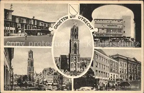 Utrecht Centraalstation Domtoren Postkantoor Oude Gracht Stadhuis Brug Kat. Utrecht