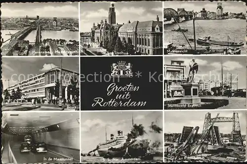 Rotterdam Maasbruggen Staduis Standbeeld Erasmus Tunnel SS Amsterdam Beurs Wappen Kat. Rotterdam