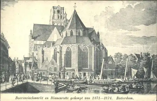 Rotterdam Boerenvischmarkt en Binnenrotte 19. Jhdt. Kat. Rotterdam