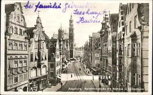 Augsburg Karolinenstrasse mit Rathaus und Perlachturm Kat. Augsburg