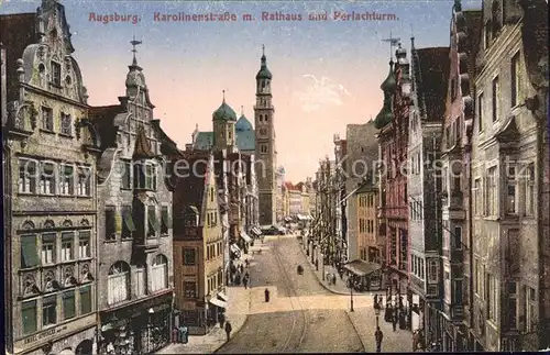 Augsburg Karolinenstrasse mit Rathaus und Perlachturm Kat. Augsburg