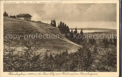 Bad Toelz Blomberghaus mit Blick auf den Starnbergersee Kat. Bad Toelz