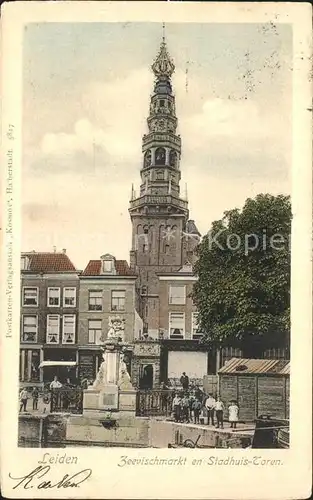 Leiden Zeevischmarkt en Stadhuis Toren Kat. Leiden