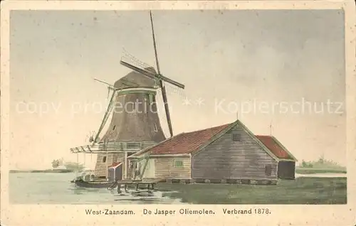 Zaandam De Jasper Oliemolen verbrand 1878 Muehle Kat. Zaandam
