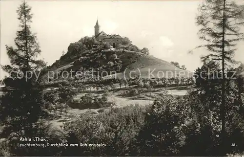 Seitenroda Durchblick vom Dohlenstein Leuchtenburg / Seitenroda /Saale-Holzland-Kreis LKR