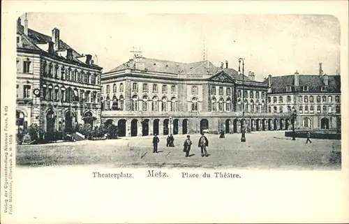 Metz Moselle Theaterplatz Place du Theatre Kat. Metz