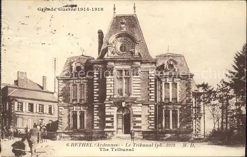 Rethel Ardennes Le Tribunal Grande Guerre 1914   1918 1. Weltkrieg Kat. Rethel
