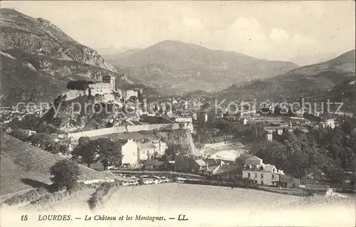 Lourdes Hautes Pyrenees Chateau et les Montagnes Kat. Lourdes