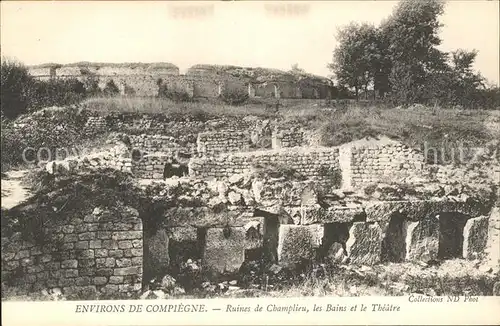 Compiegne Oise Ruines de Champlieu Bains et Theatre Kat. Compiegne