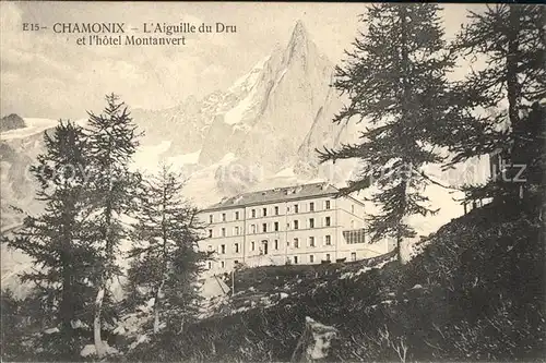 Chamonix Hotel Montanvert Aiguille du Dru Kat. Chamonix Mont Blanc