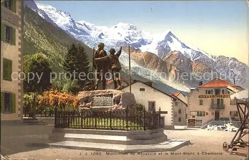 Chamonix Monument de Saussure et le Mont Blanc Kat. Chamonix Mont Blanc