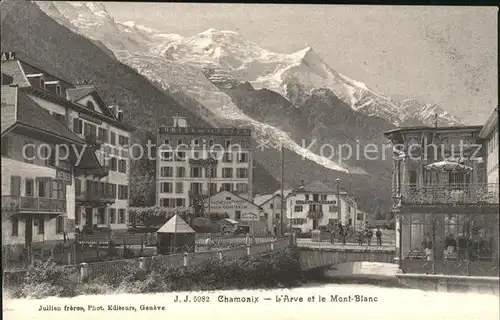 Chamonix Arve et le Mont Blanc Kat. Chamonix Mont Blanc