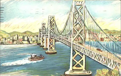 San Francisco California Oakland Bay Bridge Kuenstlerkarte Kat. San Francisco