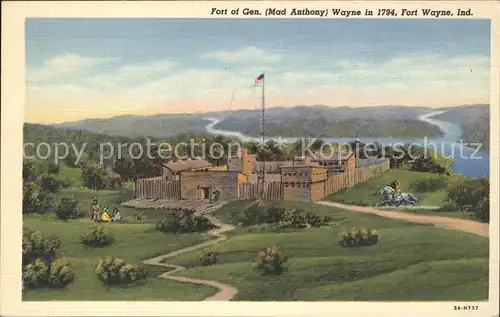 Fort Wayne Fort of General Mad Anthony Waye in 1794 Kuenstlerkarte Kat. Fort Wayne