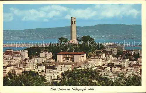 San Francisco California Coit Tower on Telegraphic Hill Bay Kat. San Francisco
