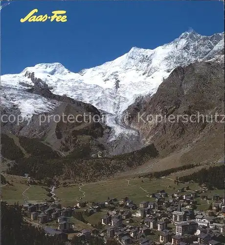 Saas Fee mit Alphubel Taeschhorn und Dom Kat. Saas Fee