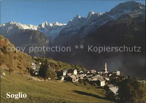 Soglio Val Bregaglia mit Bondascagruppe Cacciabella Sciora Piz Badile Kat. Soglio