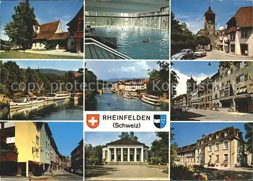 Rheinfelden AG Orts und Teilansichten Rheinschiffe Schwimmbad Kat. Rheinfelden